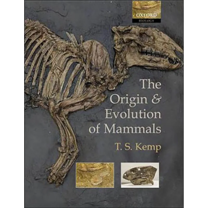 ORIGIN AND EVOLUTION OF MAMMALS, THE