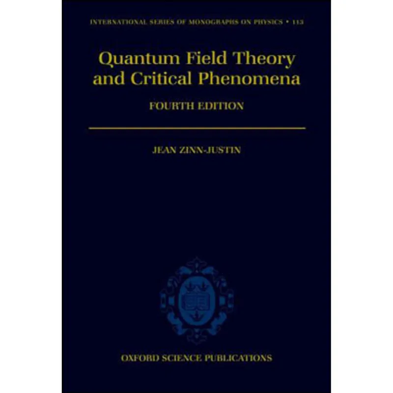QUANTUM FIELD THEORY AND CRITICAL PHENOMENA
