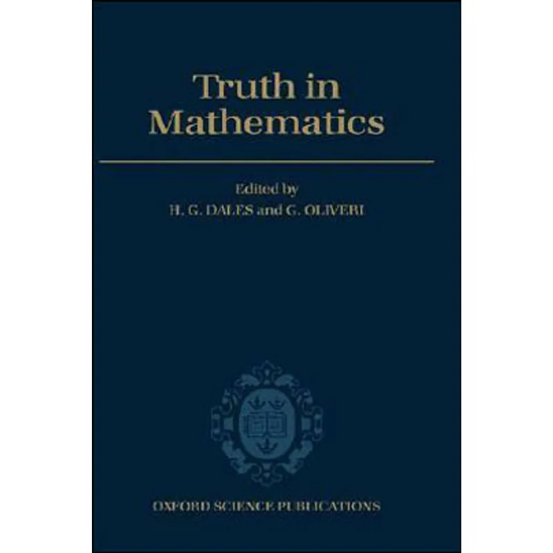 TRUTH IN MATHEMATICS