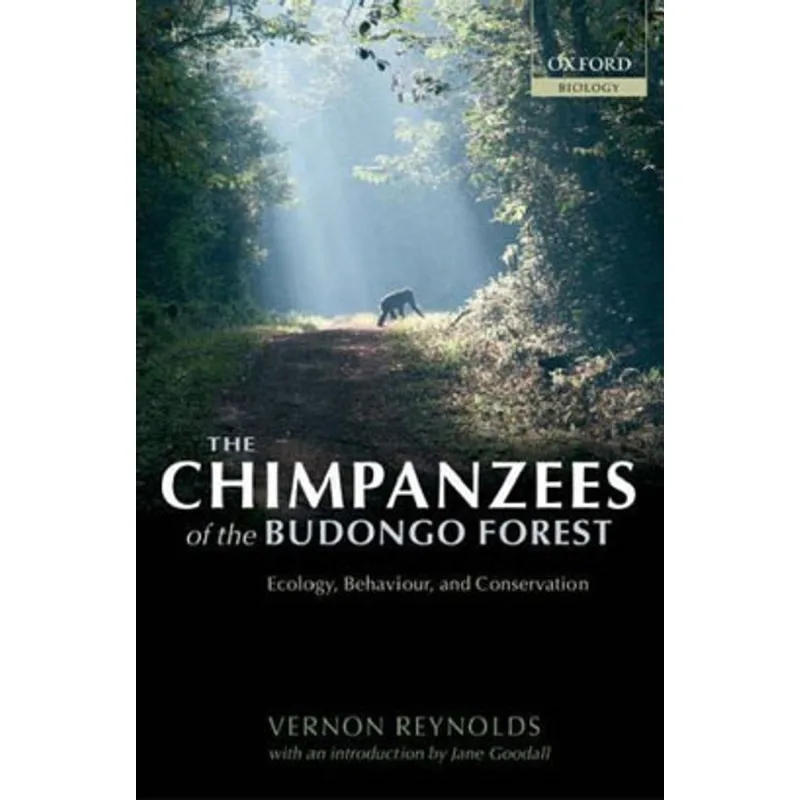 CHIMPANZEES OF THE BUDONGO FOREST, THE