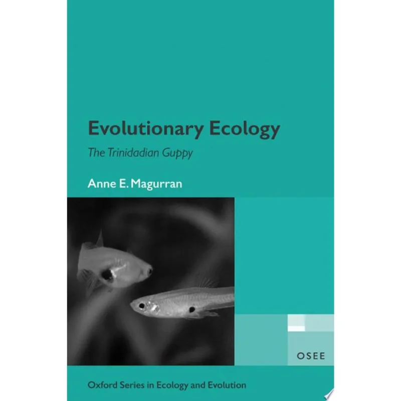EVOLUTIONARY ECOLOGY: THE TRINIDADIAN GUPPY