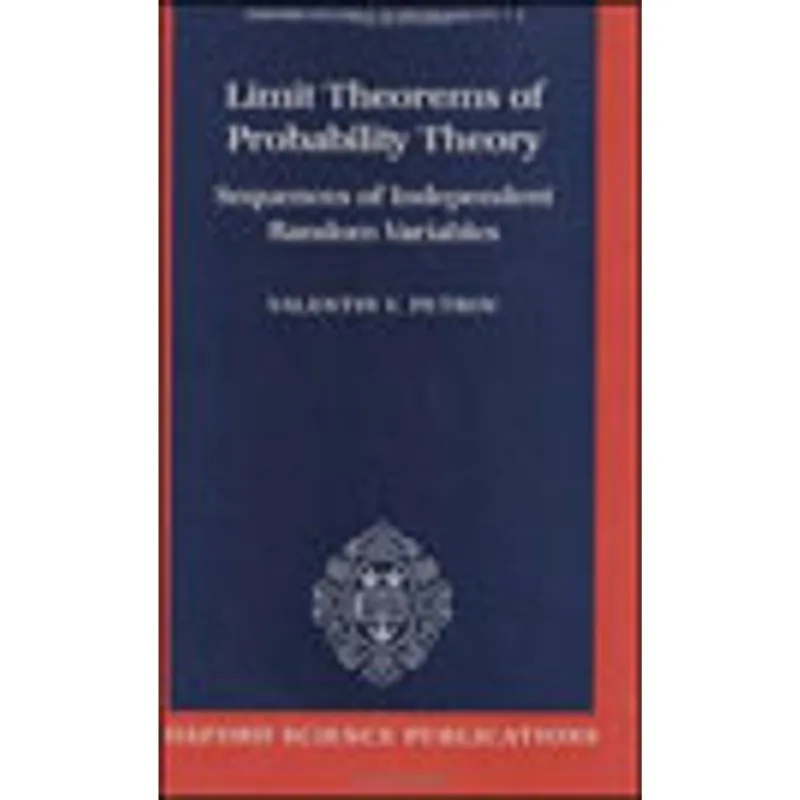 LIMIT THEOREMS OF PROBALITY THEORY