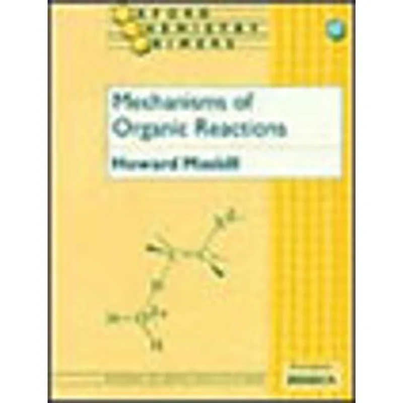 MECHANISMS OF ORGANIC REACTIONS