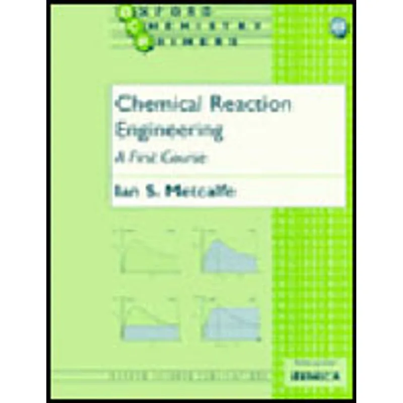 CHEMICAL REACTION ENGINEERING