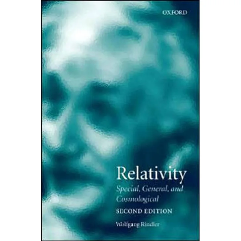 RELATIVITY - SPECIAL, GENERAL AND COSMOLOGICAL