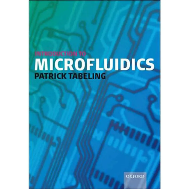 INTRODUCTION TO MICROFLUIDICS