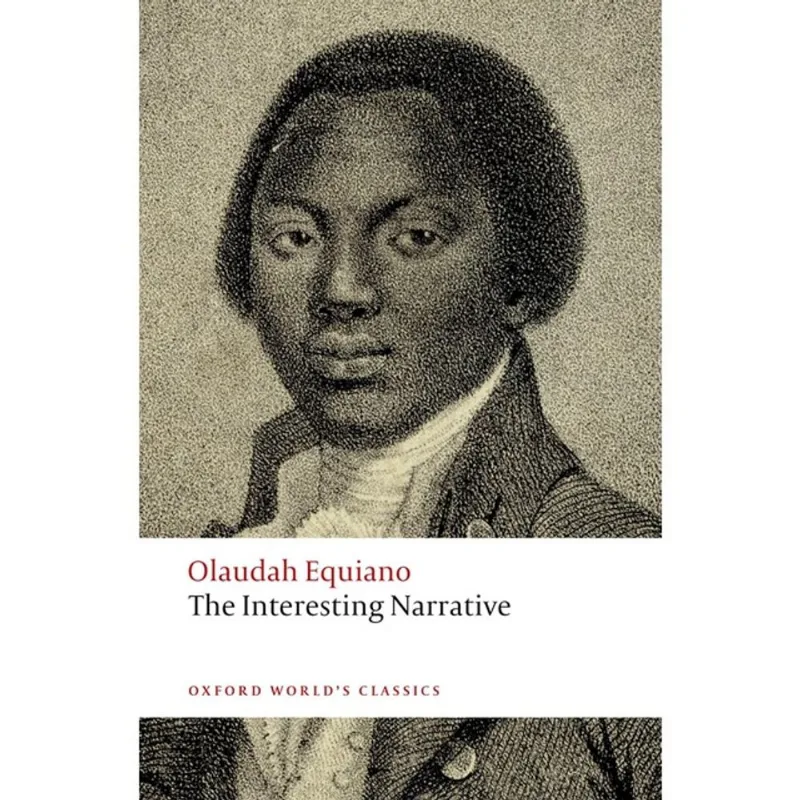 THE INTERESTING NARRATIVE - OXFORD WORLD'S CLASSICS