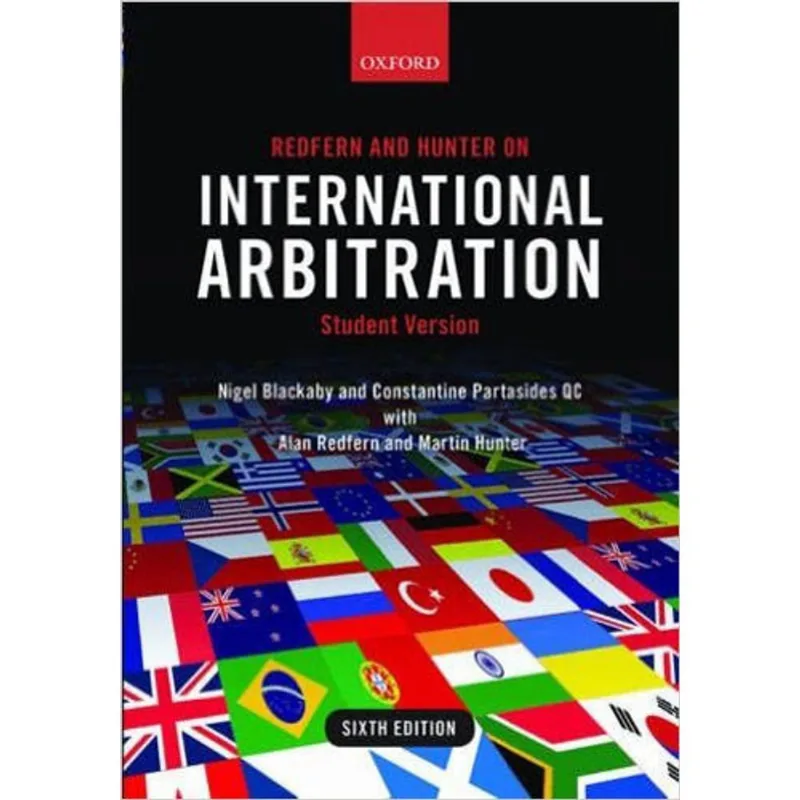 REDFERN AND HUNTER ON INTERNATIONAL ARBITRATION