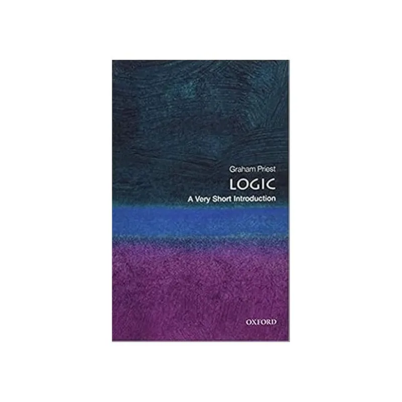 LOGIC - A VERY SHORT INTRODUCTION
