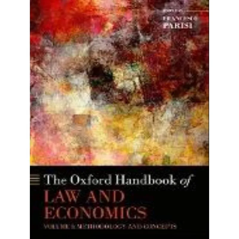 THE OXFORD HANDBOOK OF LAW AND ECONOMICS
