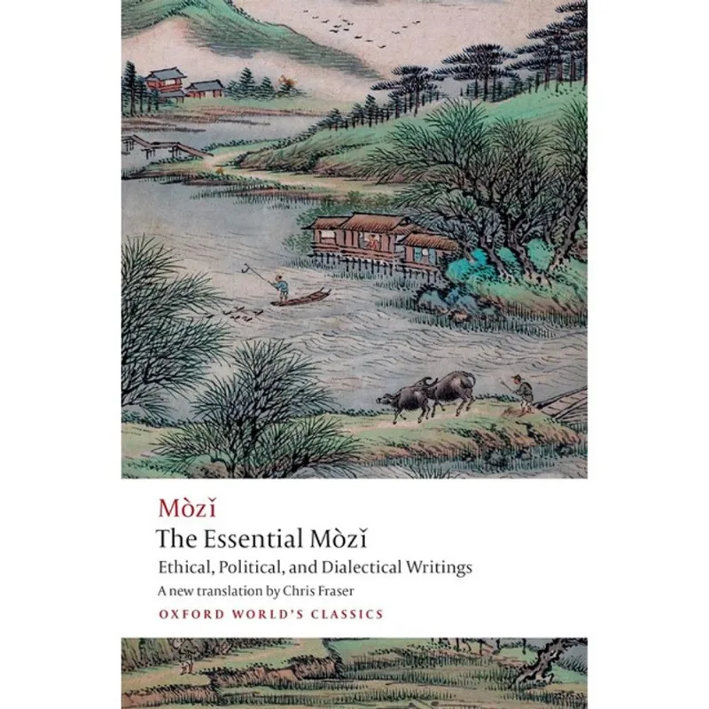 THE ESSENTIAL MOZI - OXFORD WORLD'S CLASSICS