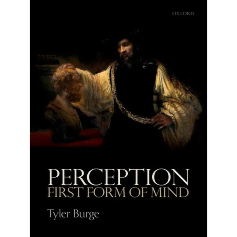 PERCEPTION - FIRST FORM OF MIND