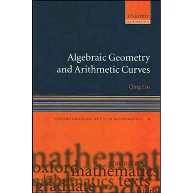 ALGEBRAIC GEOMETRY AND ARITHMETIC CURVES