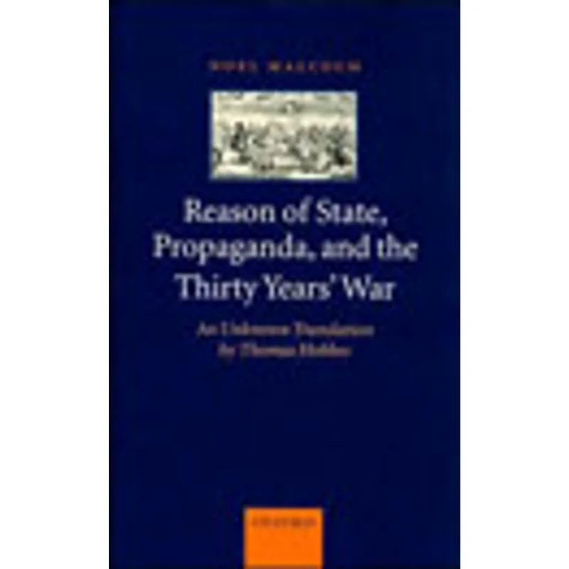 REASON OF STATE AND THE THIRTY YEARS' WAR