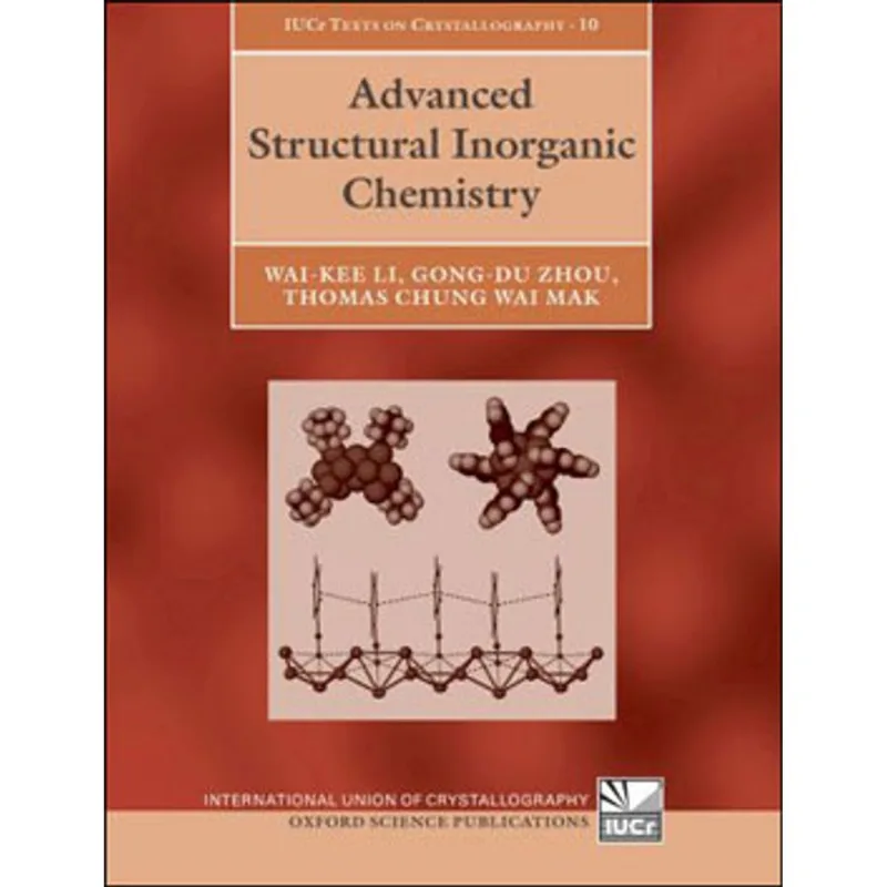 ADVANCED STRUCTURAL INORGANIC CHEMISTRY