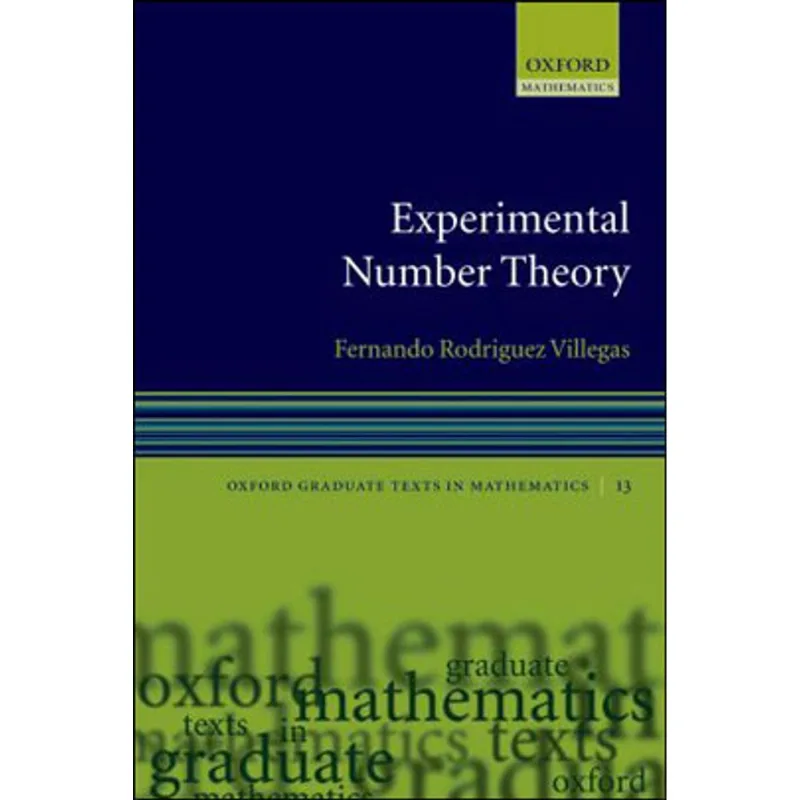 EXPERIMENTAL NUMBER THEORY