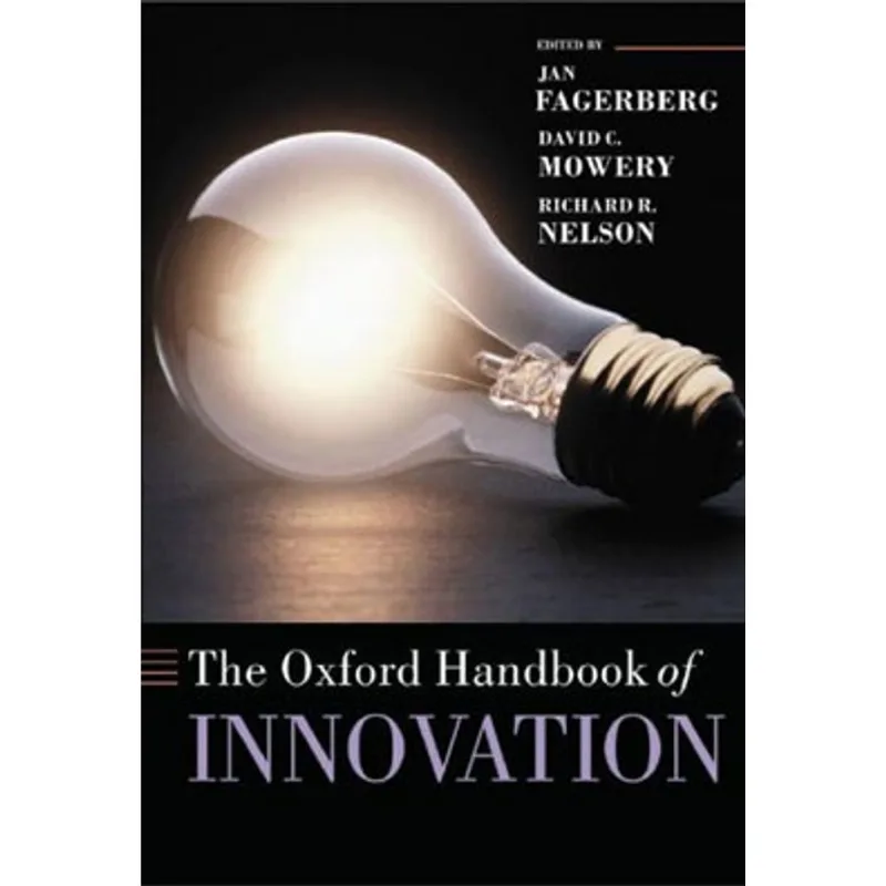 OXFORD HANDBOOK OF INNOVATION, THE