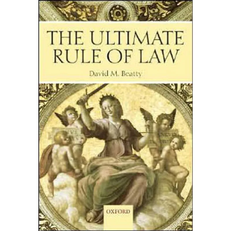 ULTIMATE RULE OF LAW, THE