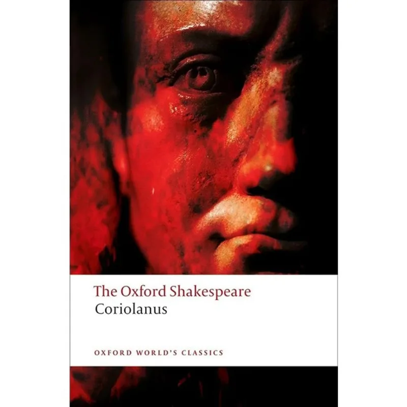 CORIOLANUS - OXFORD WORLD'S CLASSICS - OXFORD WORLD'S CLASSICS