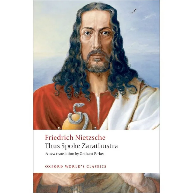 THUS SPOKE ZARATHUSTRA - OXFORD WORLD'S CLASSICS