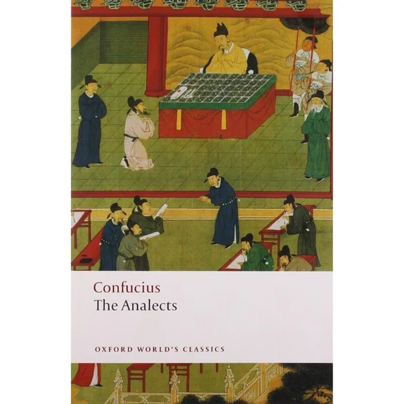 THE ANALECTS - OXFORD WORLD'S CLASSICS