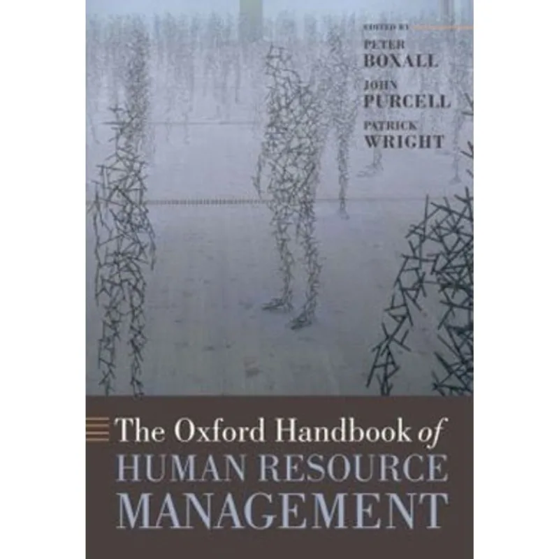 THE OXFORD HANDBOOK OF HUMAN RESOURCE MANAGEMENT