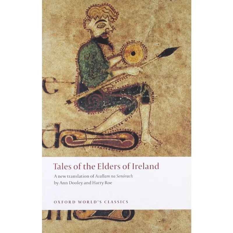 TALES OF THE ELDERS OF IRELAND - OXFORD WORLD'S CLASSICS