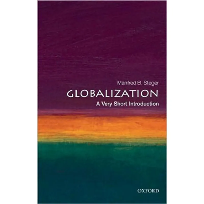 GLOBALIZATION - A VERY SHORT INTRODUCTION