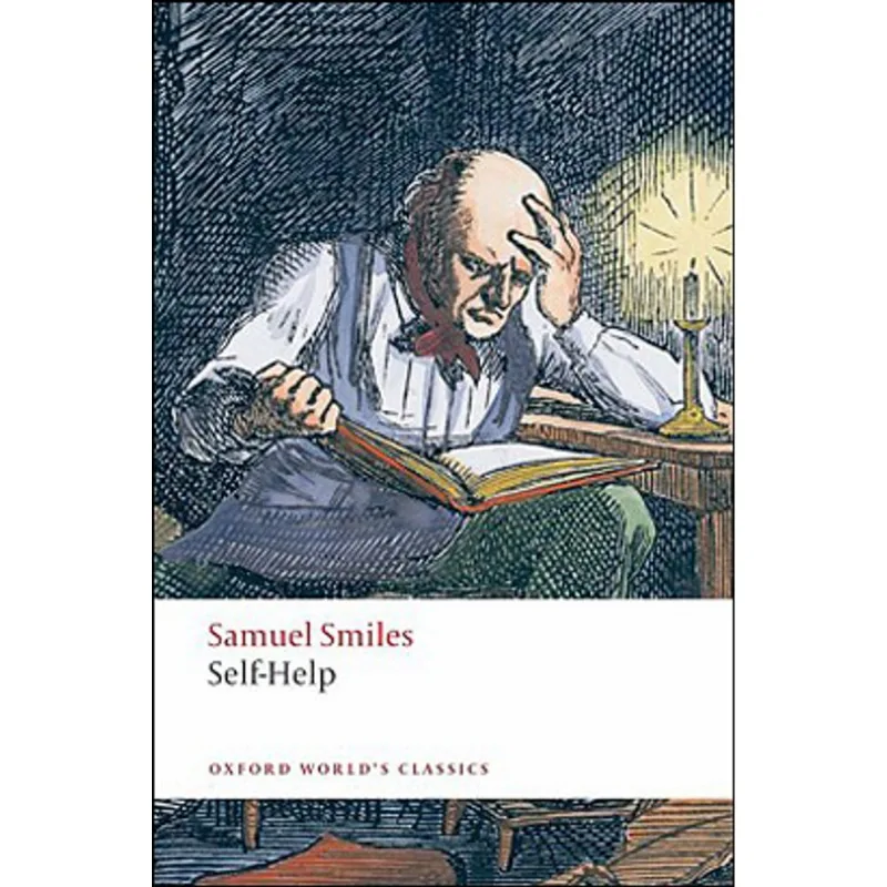 SELF-HELP - OXFORD WORLD'S CLASSICS