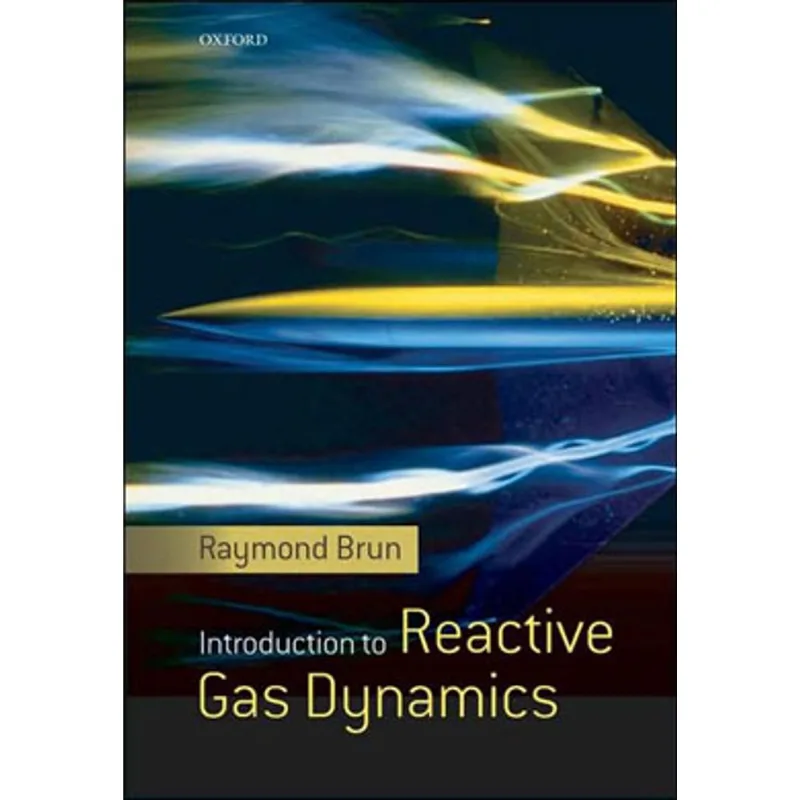 INTRODUCTION TO REACTIVE GAS DYNAMICS