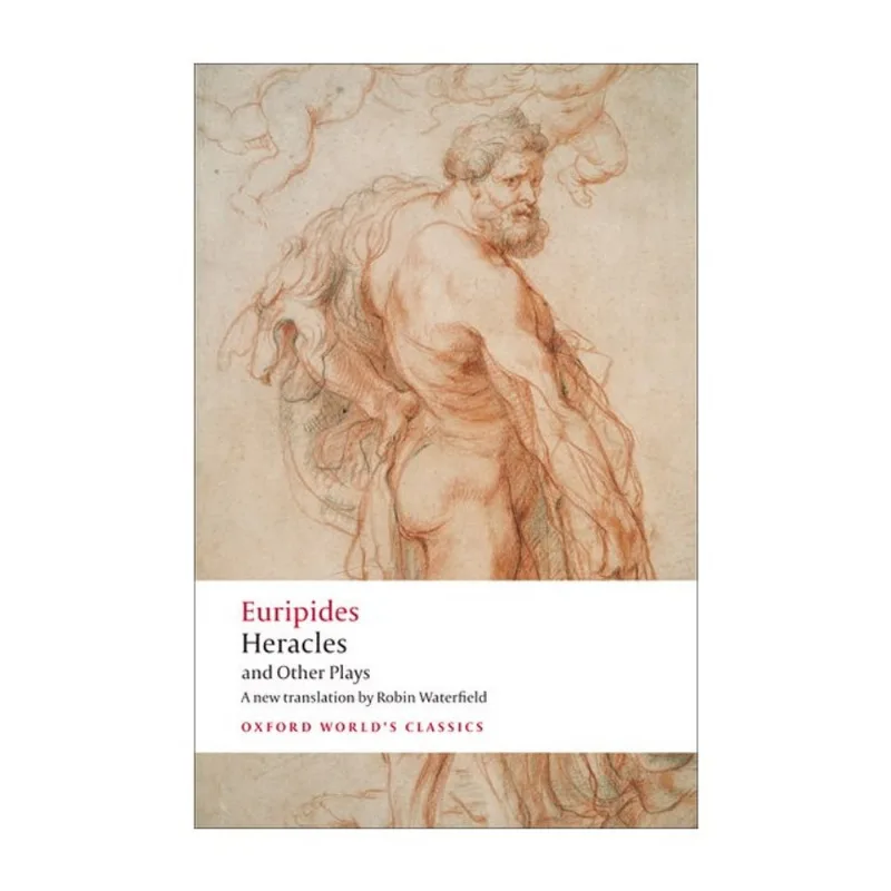 HERACLES AND OTHER PLAYS - OXFORD WORLD'S CLASSICS