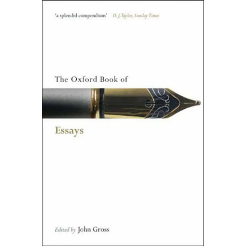 THE OXFORD BOOK OF ESSAYS