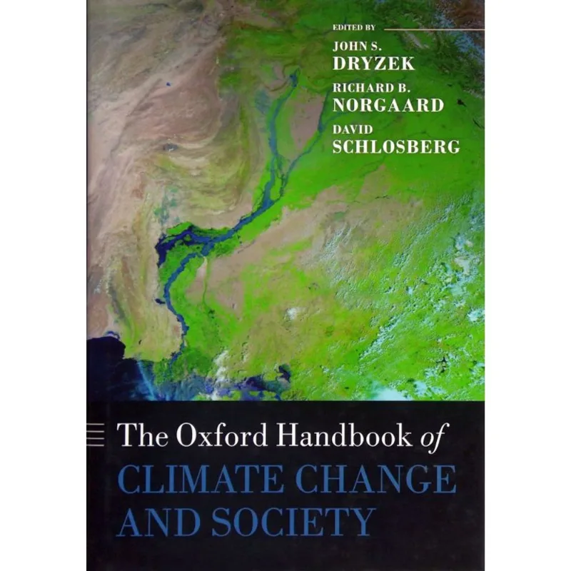 THE OXFORD HANDBOOK OF CLIMATE CHANGE AND SOCIETY