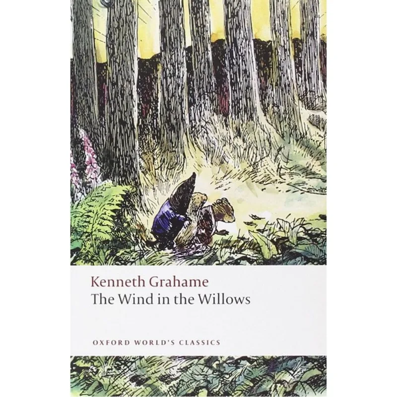 GRAHAME - WIND IN THE WILLOWS - OXFORD WORLD'S CLASSICS