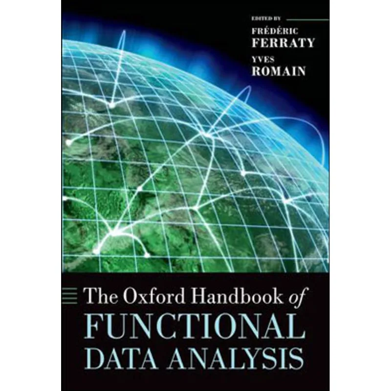 OXFORD HANDBOOK OF FUNCTIONAL DATA ANALYSIS