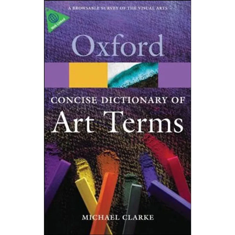 CONCISE DICTIONARY OF ART TERMS, THE