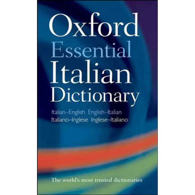 OXFORD ESSENTIAL ITALIAN DICTIONARY