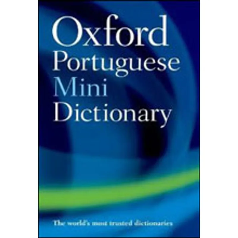 OXFORD PORTUGUESE MINI DICTIONARY