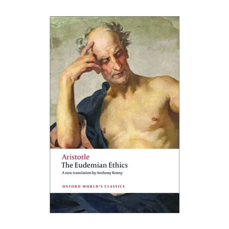 THE EUDEMIAN ETHICS - OXFORD WORLD'S CLASSICS