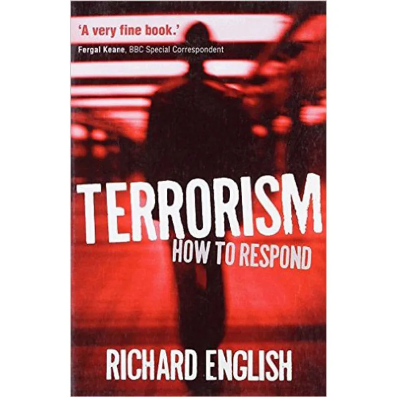 TERRORISM - HOW TO RESPOND