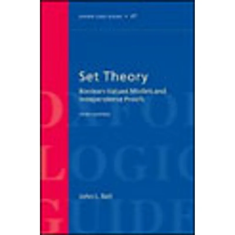 SET THEORY - BOOLEAN-VALUES MODELS AND INDEPENDENCE PROOFS