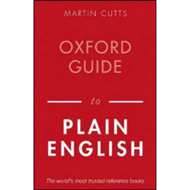 OXFORD GUIDE TO PLAIN ENGLISH
