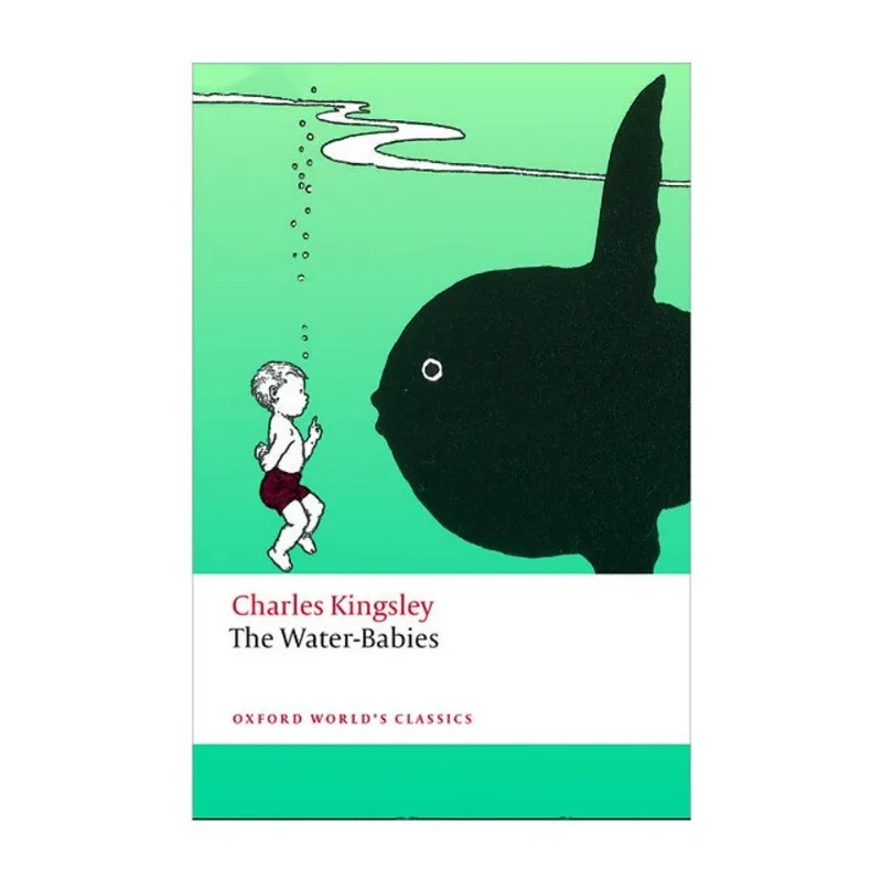 THE WATER BABIES - OXFORD WORLD'S CLASSICS