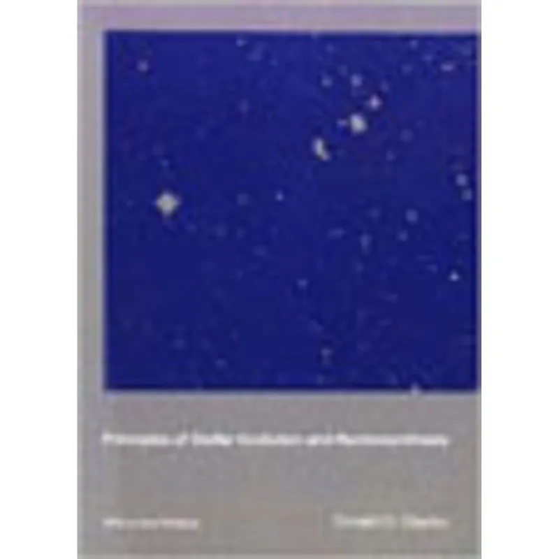 PRINCIPLES OF STELLAR EVOLUTION AND NUCLEOSYNTHESIS
