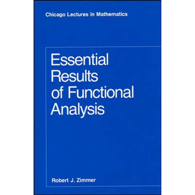 ESSENTIAL RESULTS OF FUNCTIONAL ANALYSIS