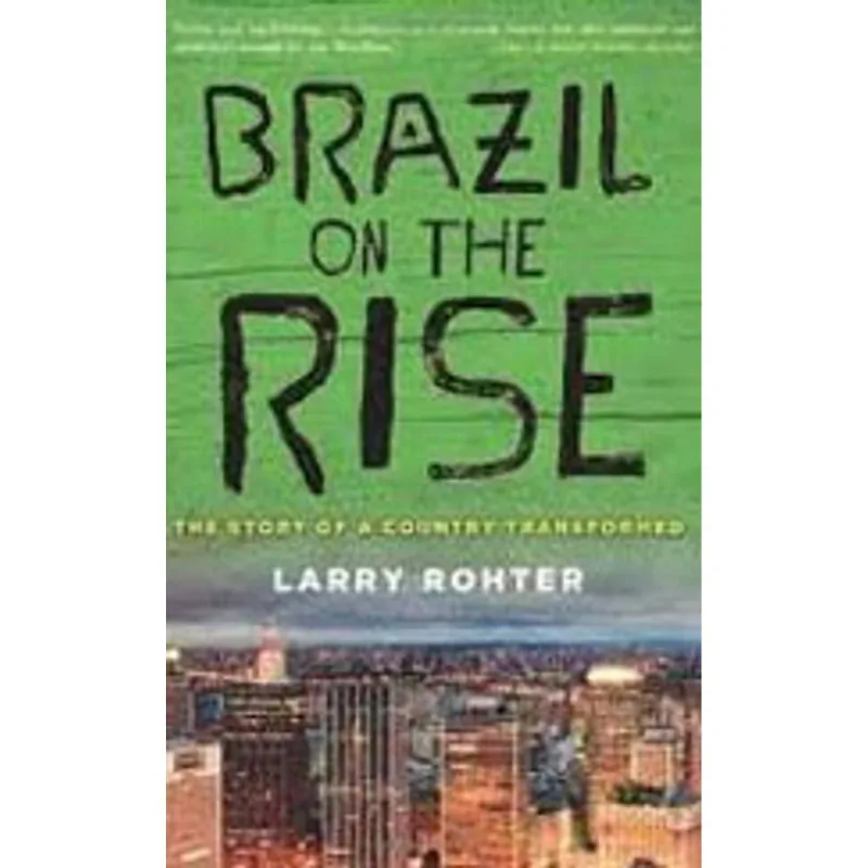 BRAZIL ON THE RISE