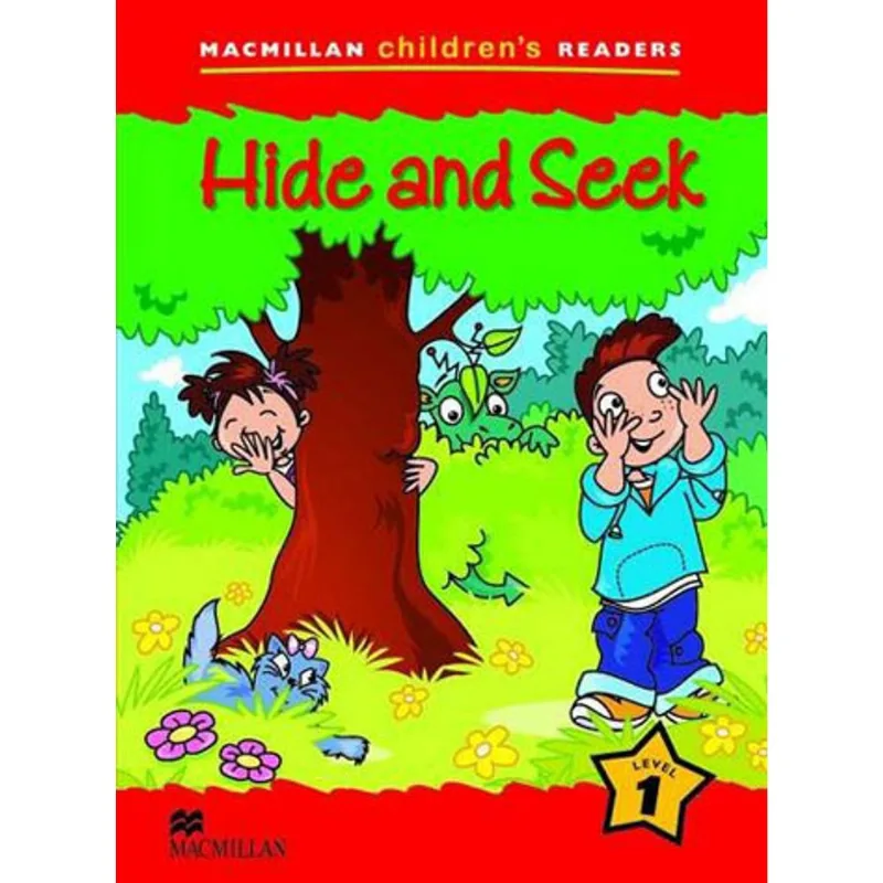 HIDE AND SEEK - MACMILLAN CHILDREN'S READERS - LEVEL 1