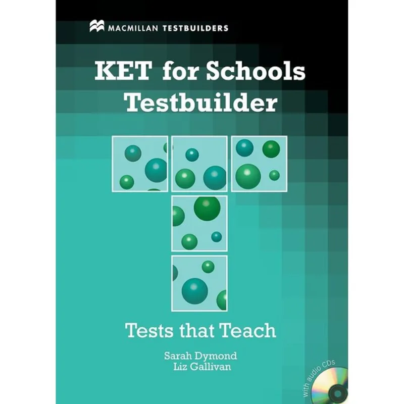 KET FOR SCHOOLS TESTBUILDER WITH AUDIO CD