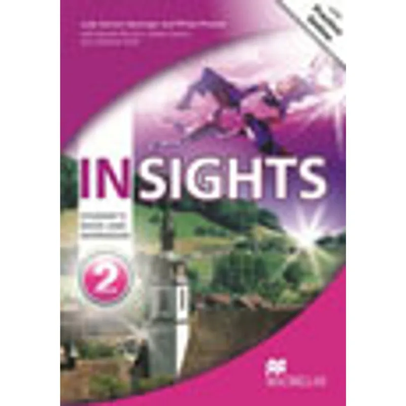 INSIGHTS 2 - STUDENT'S BOOK AND WORKBOOK