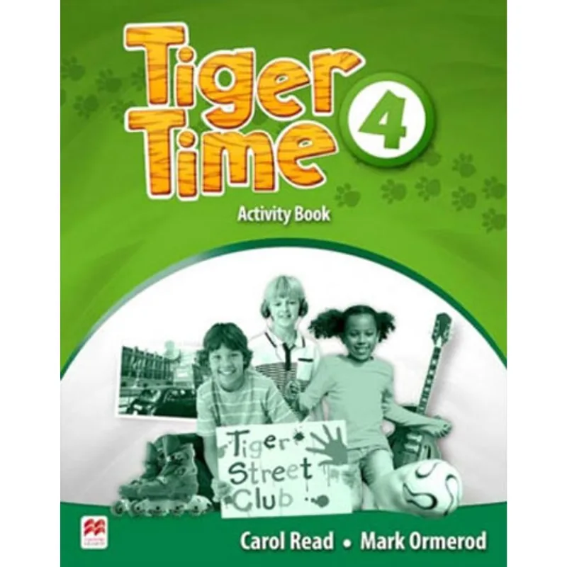 TIGER TIME 4 - ACTIVITY BOOK